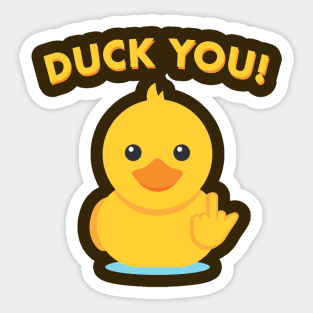 Duck You Sticker